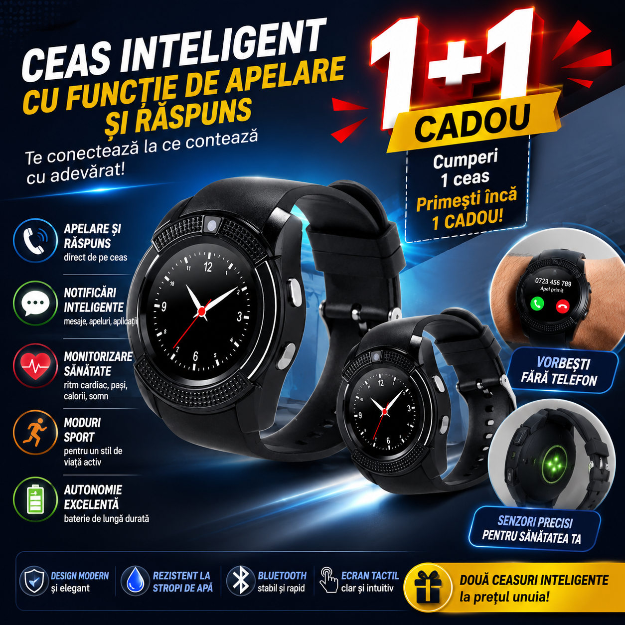 Pachet 1+1 ceas inteligent cu apelare, raspuns la apeluri, Bluetooth si pedometru